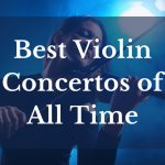 Best Violin Concertos