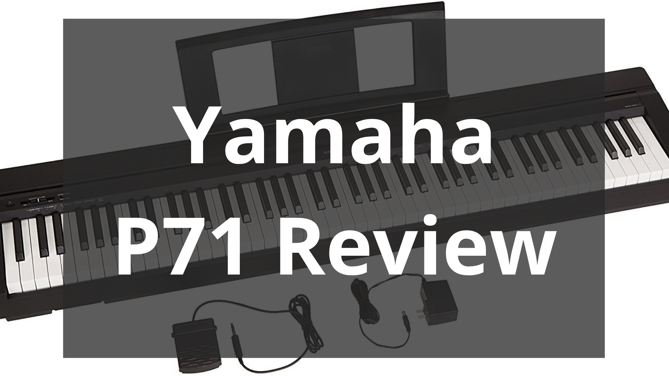 Yamaha P71 Review