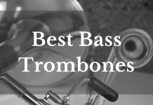 Best Bass Trombones